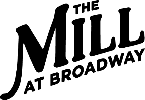 The Mill at Broadway