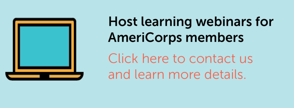 Icon of a laptop with the text about hosting learning webinars for AmeriCorps members.