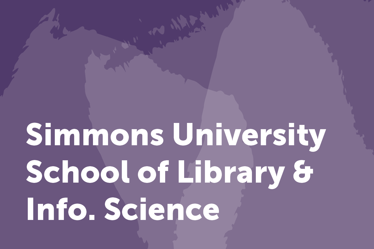 Simmons University School of Library and Information Science