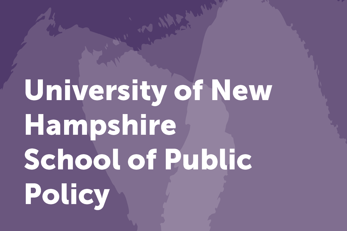 University of New Hampshire School of Public Policy