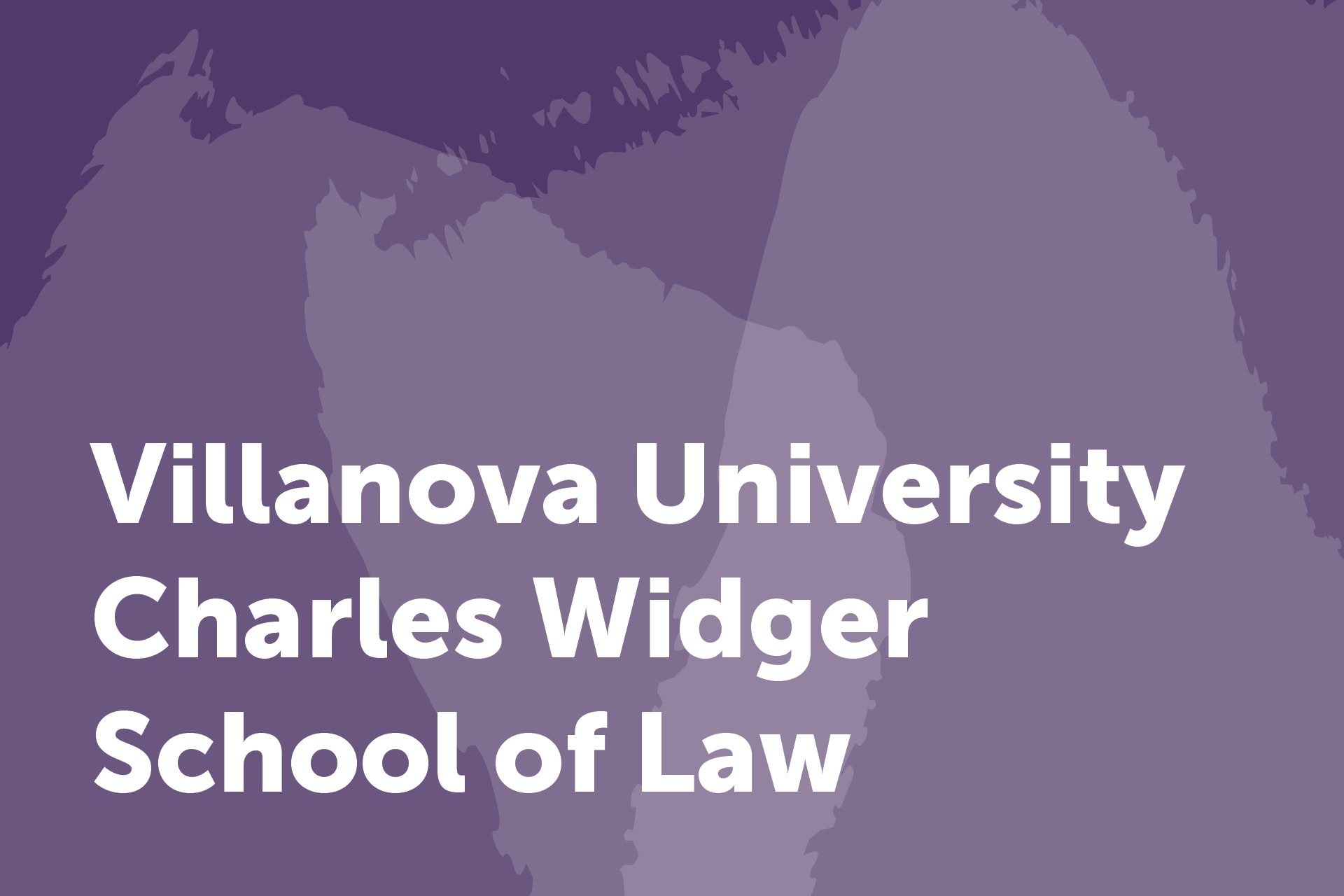 Villanova university Charles Widger school of law