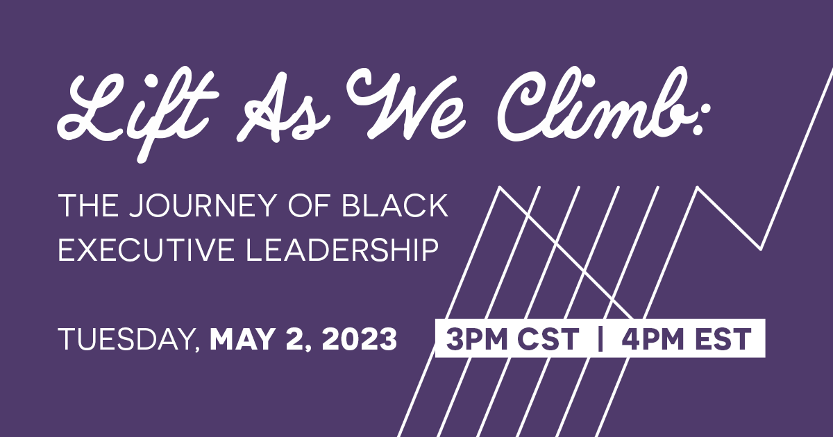 "Lift as we climb: The journey of Black executive leadership" on a purple background with white angular lines