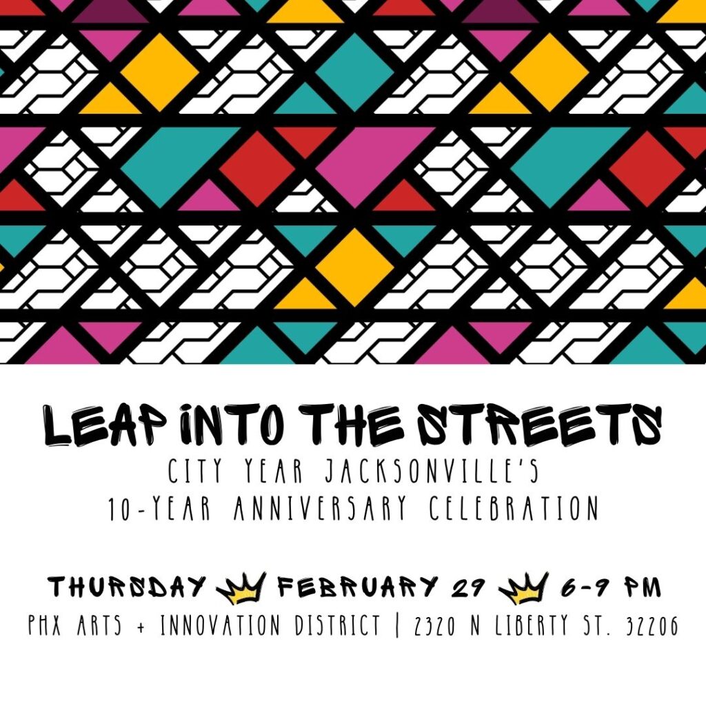 Leap into the Street City Year Jacksonville’s 10 Year Celebration